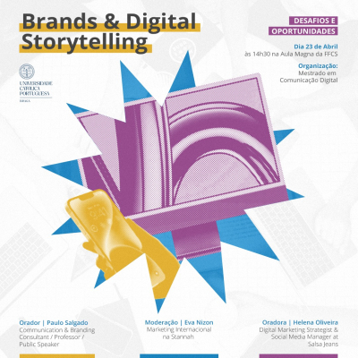 Dia da Comunicação Digital: Brands &amp; Digital Storytelling