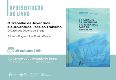 Apresentação do Livro &quot;O Trabalho da Juventude e a Juventude Face ao Trabalho&quot;