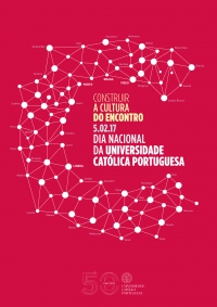 Dia Nacional da Universidade Católica Portuguesa 2017